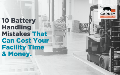 10 Battery Handling Mistakes That Can Cost Your Facility Time and Money